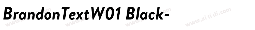 BrandonTextW01 Black字体转换